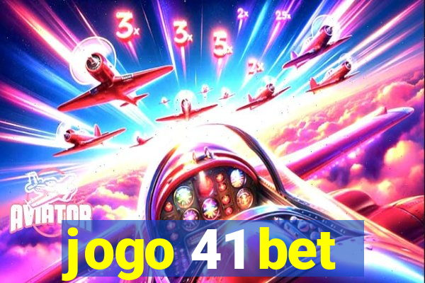 jogo 41 bet